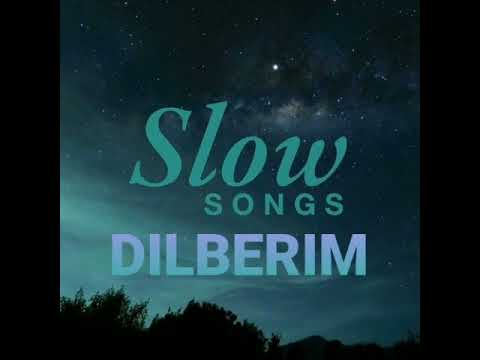 DILBERIM Kamanca Slow Uzun Versiya,long version