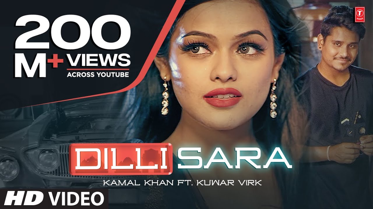 Dilli Sara: Kamal Khan, Kuwar Virk (Video Song) Latest Punjabi Songs 2017 | 