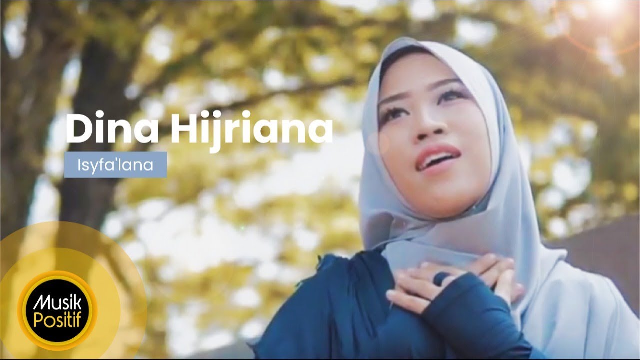 Dina Hijriana - Isyfa'lana (Cover Music Video)