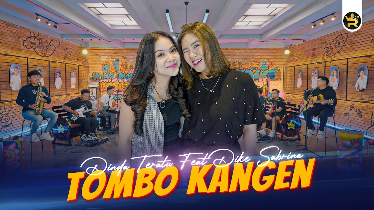DINDA TERATU FEAT DIKE SABRINA - TOMBO KANGEN ( Official Live Video Royal Music )