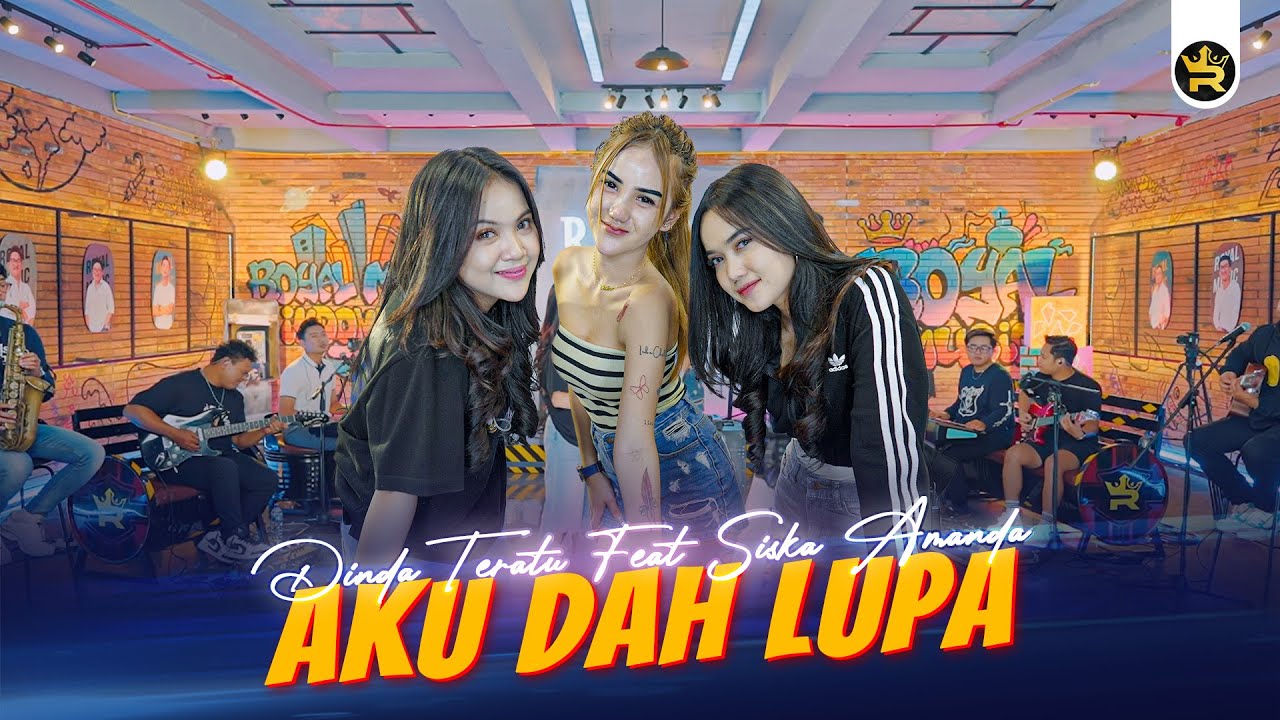 DINDA TERATU FEAT SISKA AMANDA - AKU DAH LUPA ( Official Live Video Royal Music )