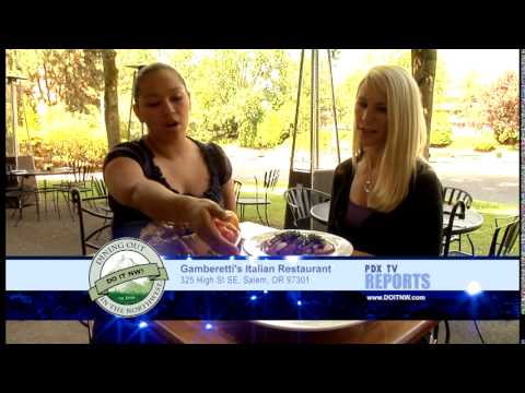 Dining Out In NorthWest - Gamberetti's Italian - Salem, Oregon