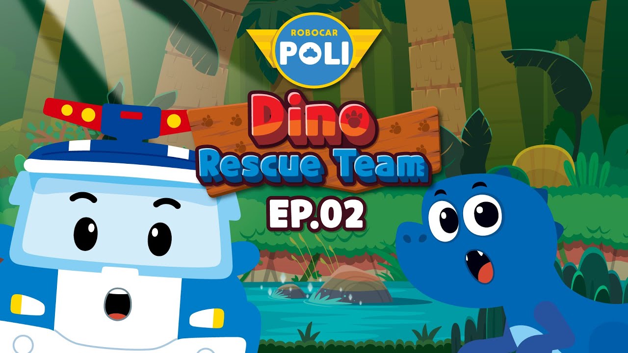 Dino Rescue Team│EP02 Brave Tyrannosaurus, Tino│Dinosaurs for Kids│Next Episode│Robocar POLI TV
