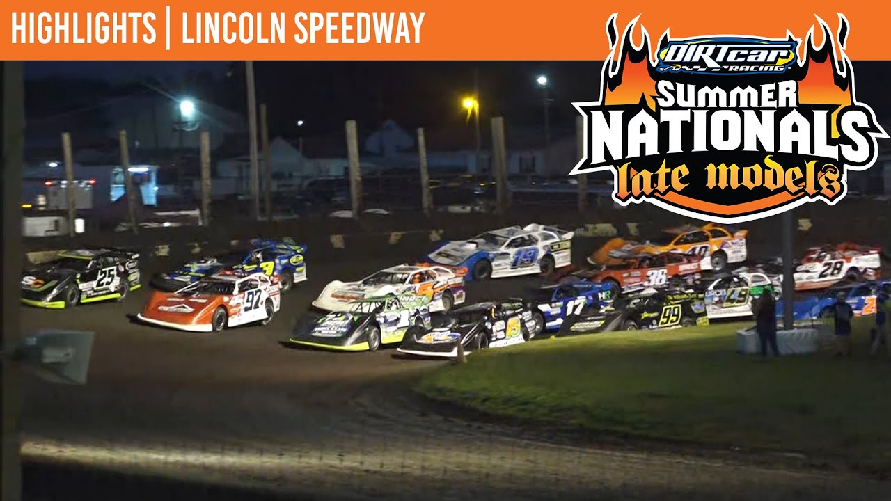 DIRTcar Summer Nationals Late Models | Lincoln Speedway | June 22, 2025 | HIGHLIGHTS