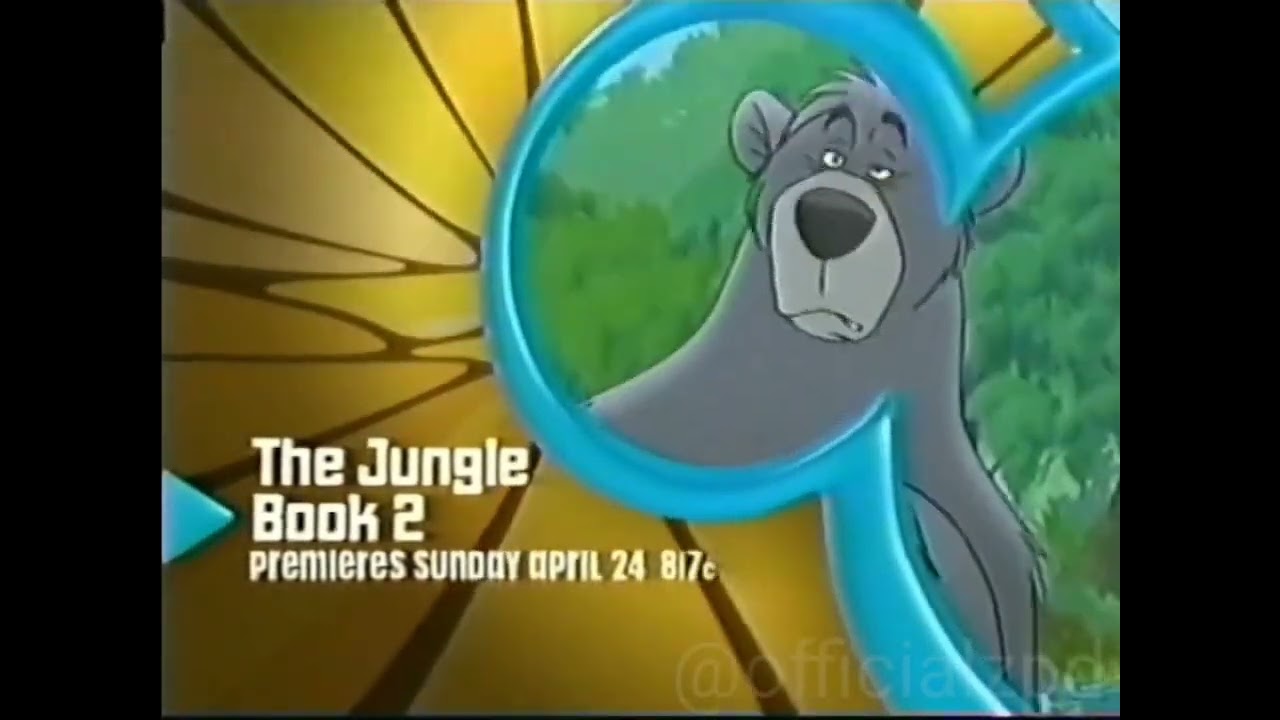 Disney Channel The Jungle Book 2 Premiere Promo (April 2005)
