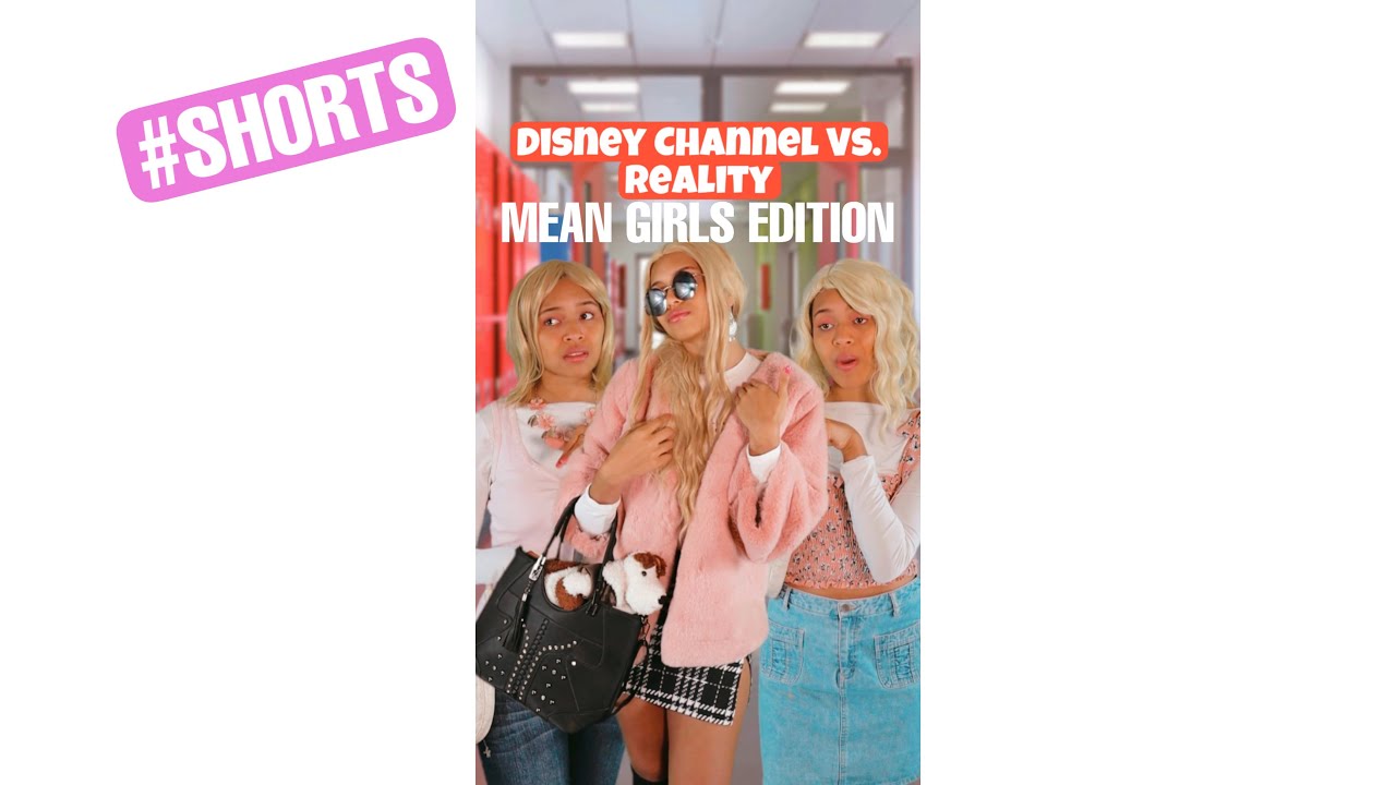 Disney channel Vs. Reality: Mean girls edition #shorts #disneychannel #meangirls