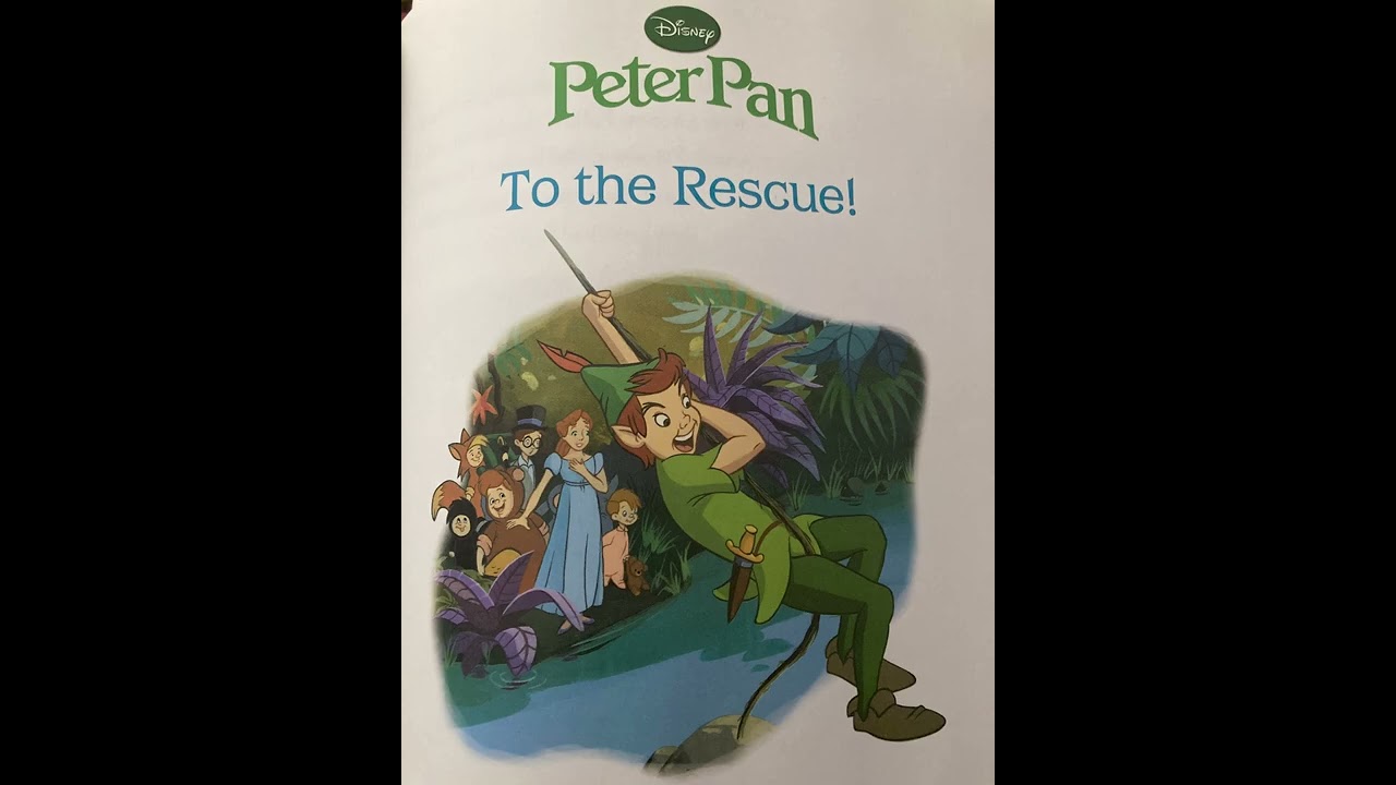 Disney's Bedtime Favorites   Peter Pan   To the Rescue!