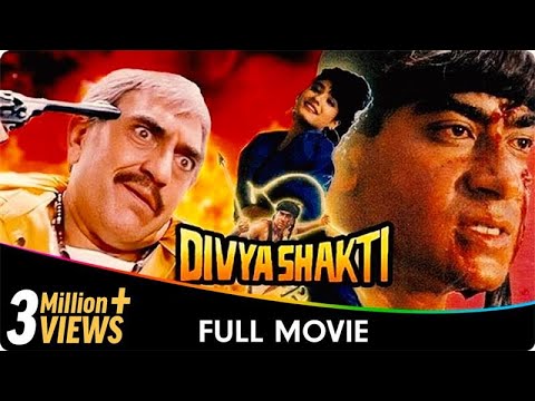 Divya Shakti - Hindi Full Movie - Ajay Devgan, Raveena Tandon, Aloknath, Shakti Kapoor, Amrish Puri