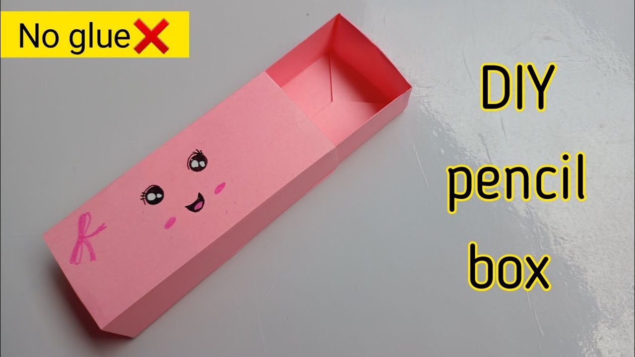 Diy paper pencil box|How to make paper pencil box at home|No glue pencil box|No glue paper craft