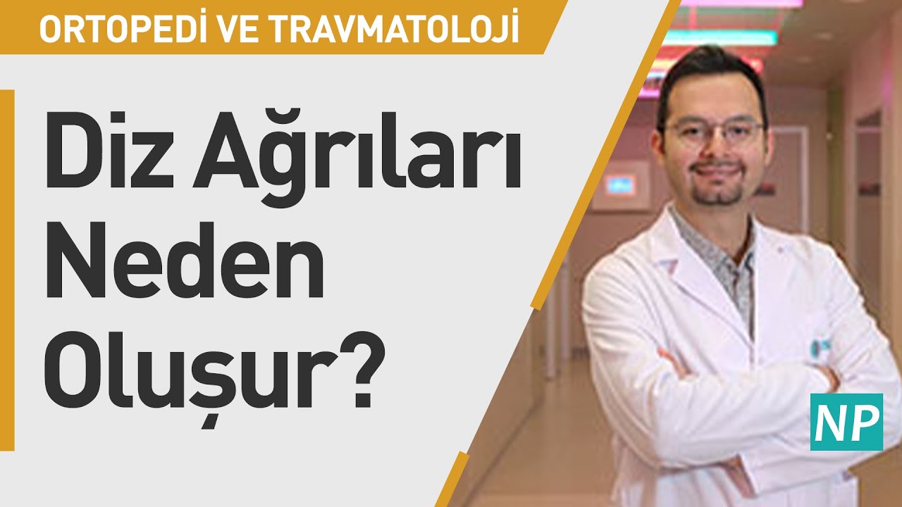 Diz Ağrıları Neden Oluşur?