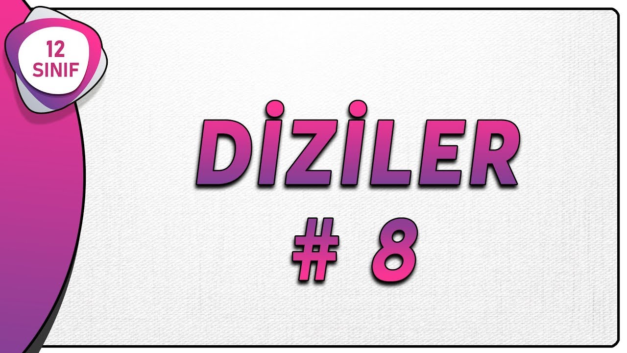 Diziler 8 | 12.Sınıf Matematik (yeni müfredat) |  AYT Matematik #12.sınıf #diziler