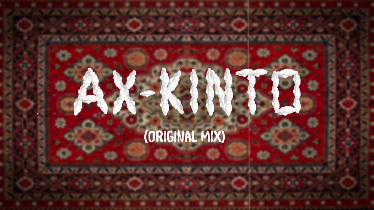 DJ AX - Kinto (Original Mix)