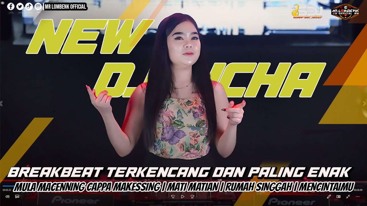 DJ ICHA PALING ENAK BUGIS MULA MACENNING CAPPA MAKESSING | MATI MATIAN | RUMAH SINGGAH | MENCINTAIMU