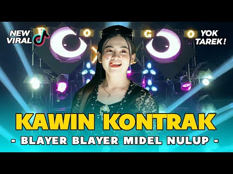 DJ KAWIN KONTRAK VIRAL ❗ BASS BLAYER - BLAYER MIDEL NULUP TERBARU - FYP TIKTOK