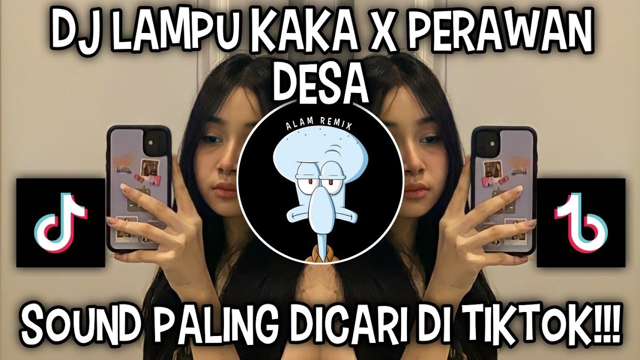 DJ LAMPU KAKA X PERAWAN DESA | BY XPUTZ REMIX VIRAL DI TIKTOK ‼️