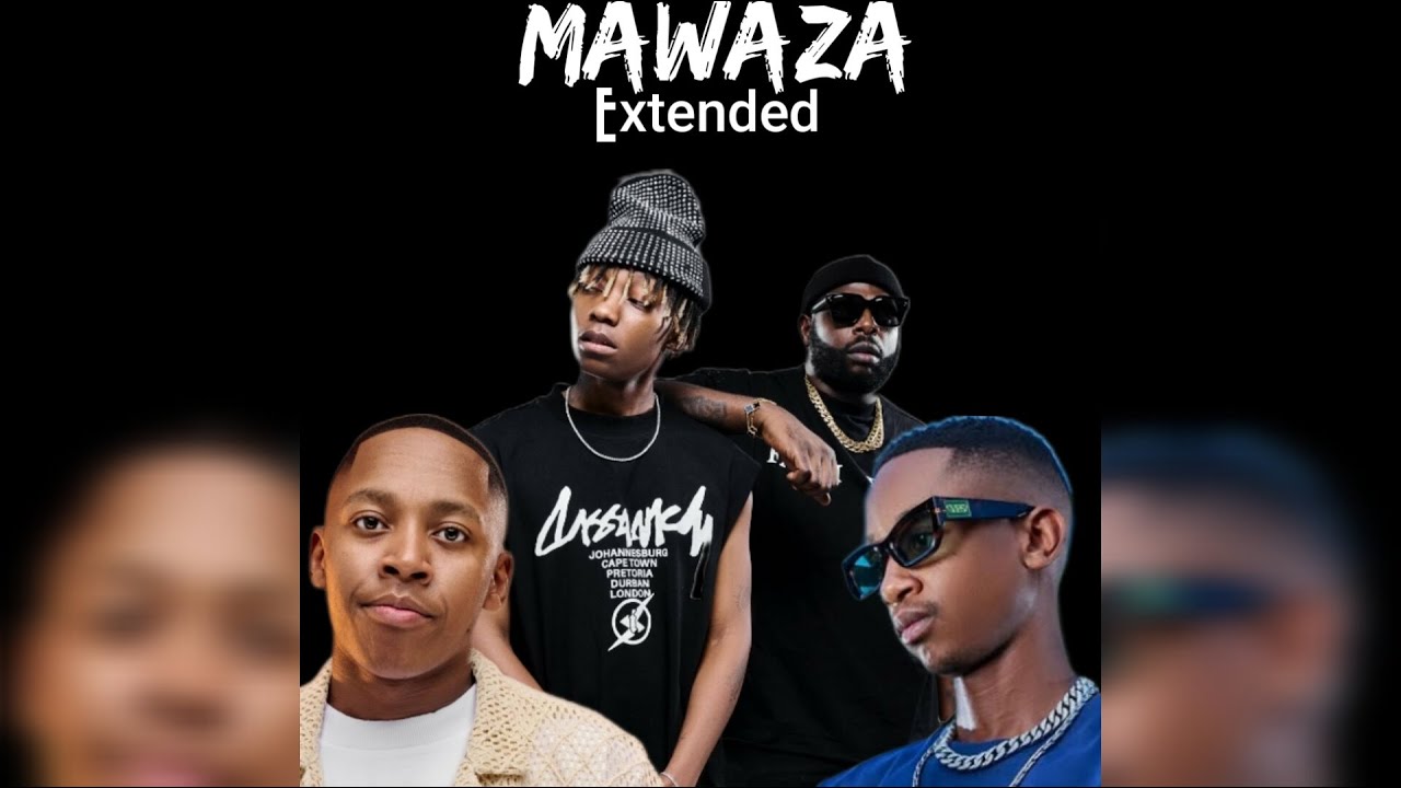 DJ Maphorisa, Xduppy & Vigro Deep - Mawaza (Extended Audio) (feat,Moonchild Sanelly,Scotts Maphu...)