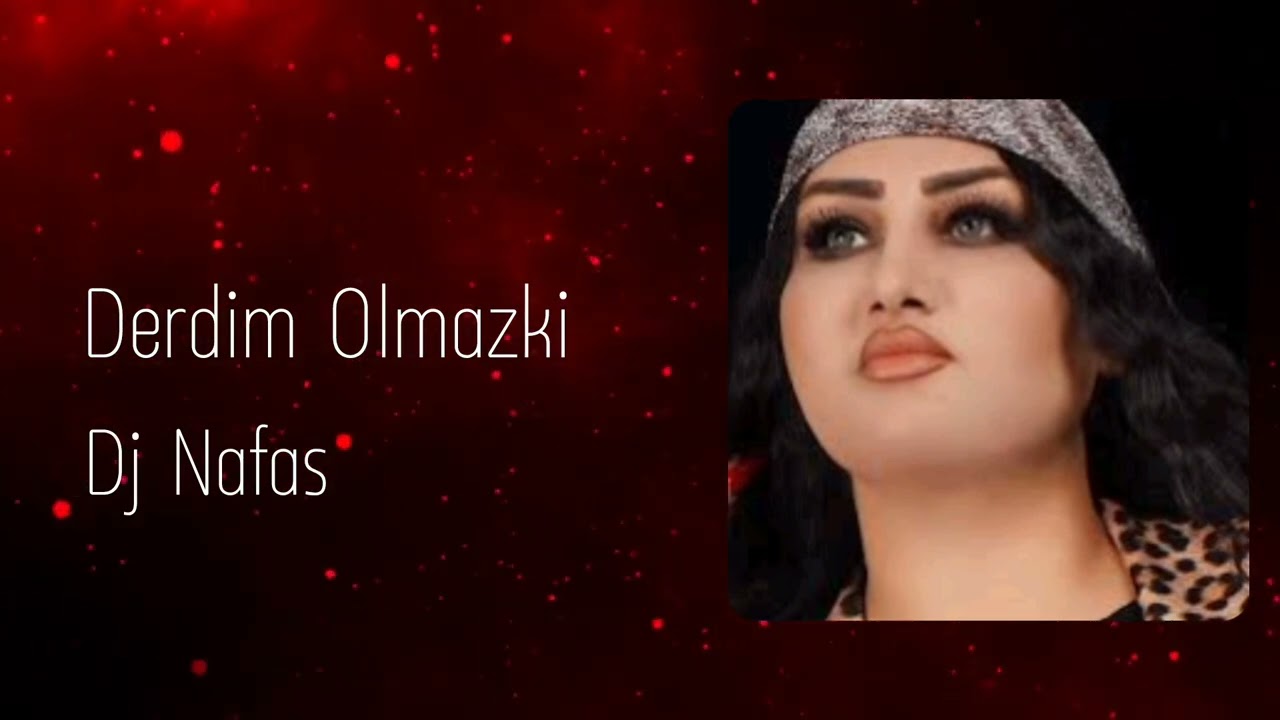 Dj Nafas – Derdim Olmazki 2025 | TikTok Da Herkesin Axdardigi Mahni