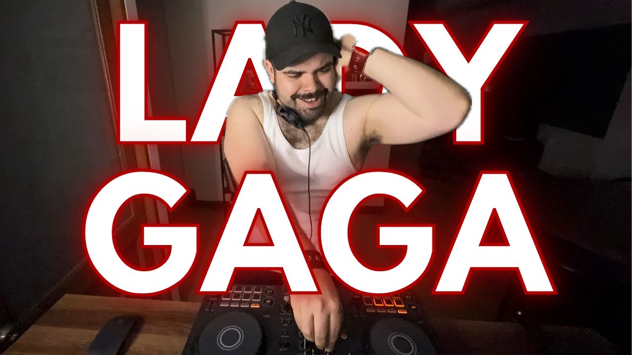 DJ Set MOTHER Gaga | MAYHEM, ARTPOP, The Fame, Born This Way, Chromatica | Manu Oropeza