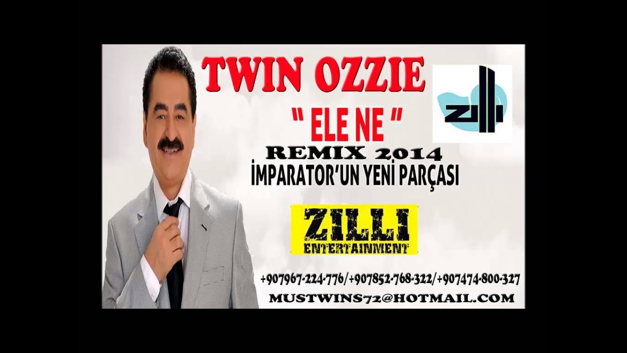 DJ TWIN OZZIE FT iBRAHiM TATLISES ELE NE REMIX 2014