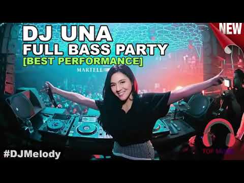 DJ UNA PALING TOP BREAKBEAT 2019 FULL BASS MUSIKNYA NENDANG BOSSKU ENJOY PARTY