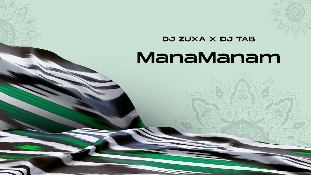 Dj Zuxa x Dj Tab – ManaManam