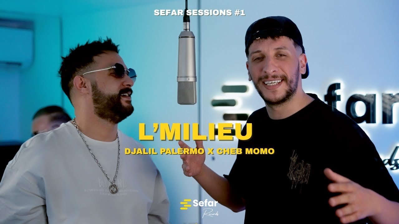 Djalil Palermo x Cheb Momo – L’Milieu | SEFAR SESSIONS #1