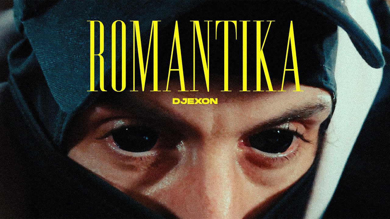 Djexon - Romantika (Official Video)