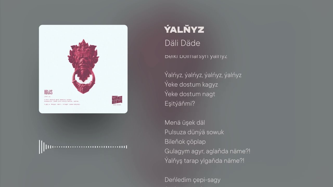 Däli Däde - Ýalňyz