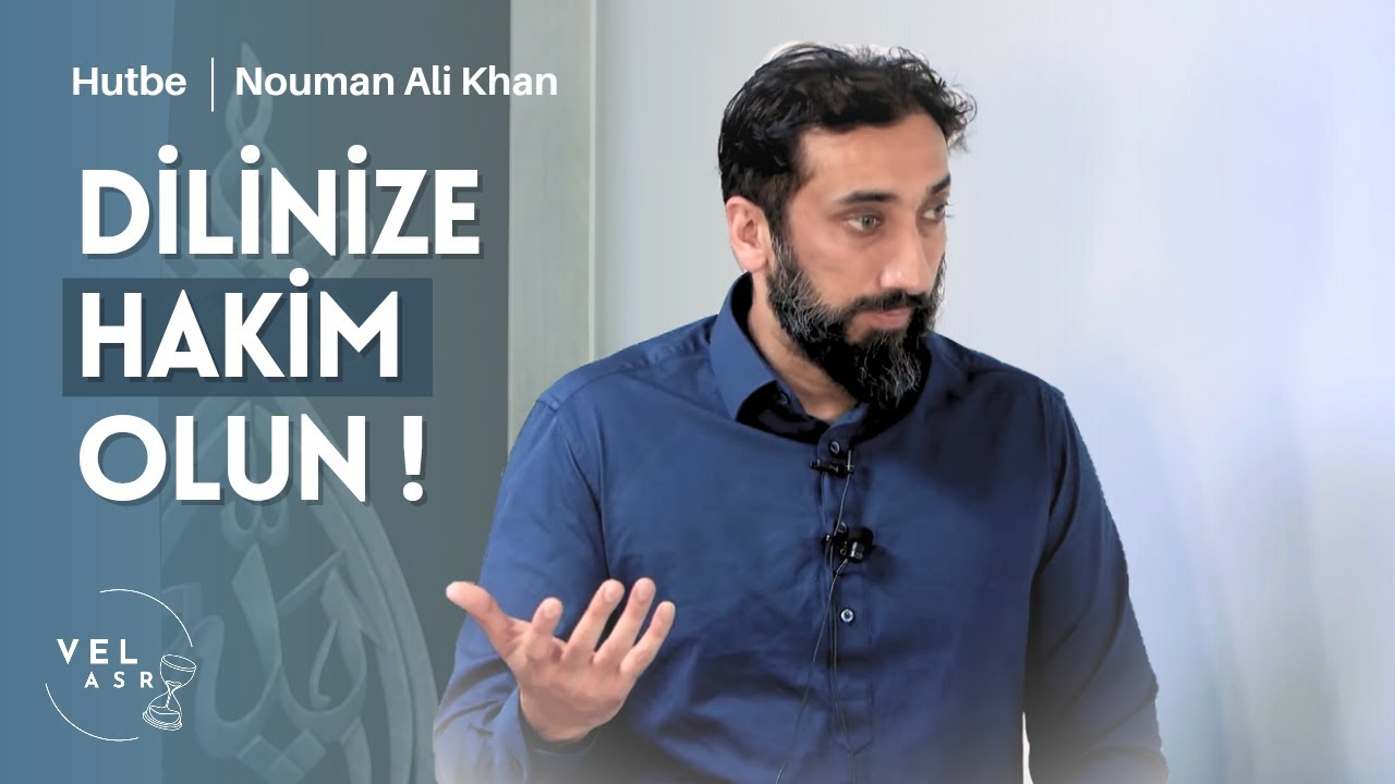 DİLİNİZE HAKİM OLUN! Nouman Ali Khan [Türkçe Altyazılı] #noumanalikhan #kuran