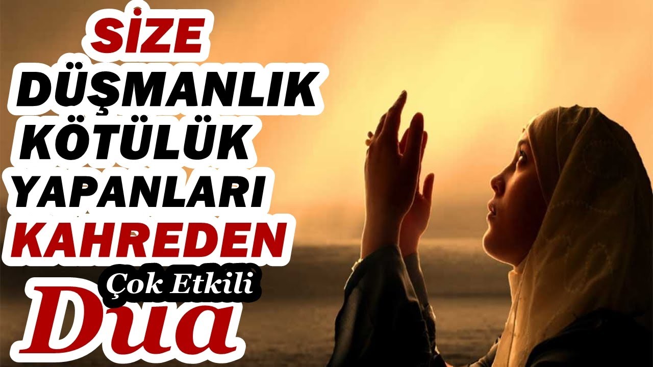 Düşmanlarınızı ve Zalimleri  Helak Eden DUA
