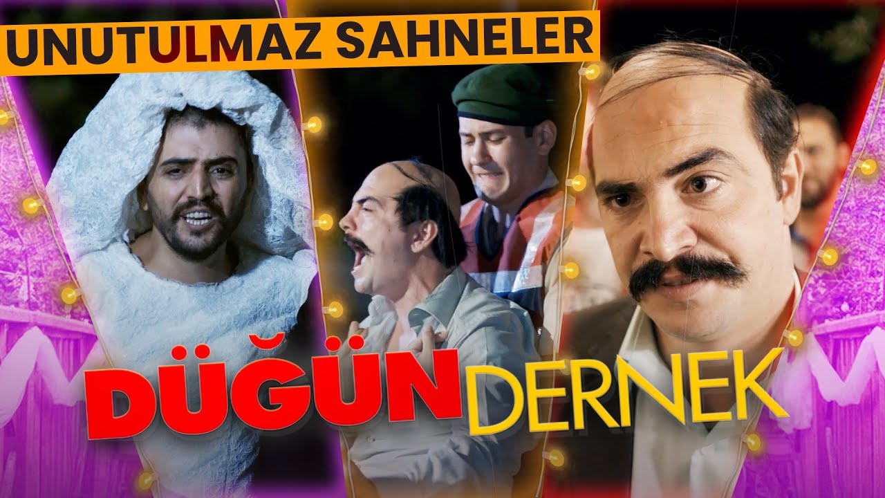 Düğün Dernek - Unutulmaz Sahneler #3