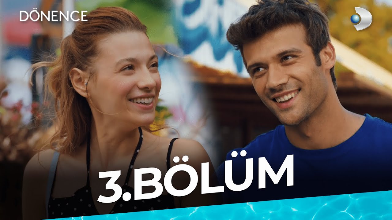 Dönence 3. Bölüm | Full Bölüm
