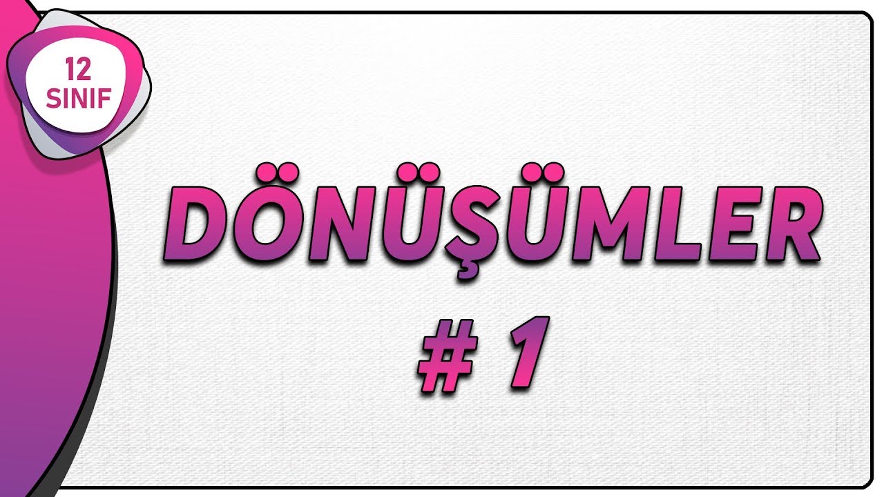 Dönüşümler 1 | 12.Sınıf Matematik |  AYT Matematik #12.sınıf #trigonometri