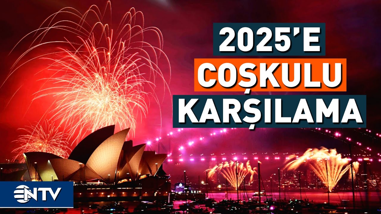 Dünyada Yeni Yıl Coşkusu: 2025'e Böyle 'Merhaba' Dediler | NTV