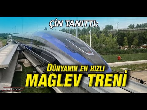 Dünyanın en hızlı maglev treni