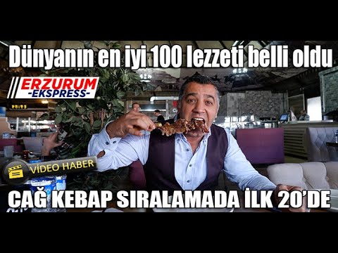 Dünyanın en iyi 100 lezzeti belli oldu, cağ kebap 20'nci sırada