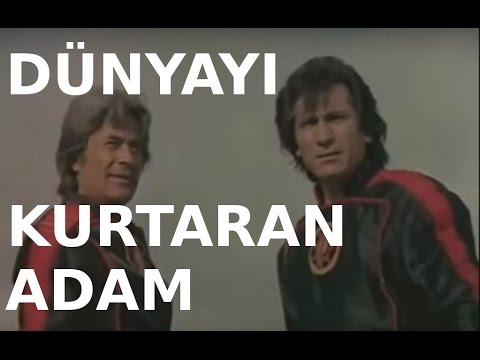 Dünyayı Kurtaran Adam - Eski Türk Filmi Tek Parça