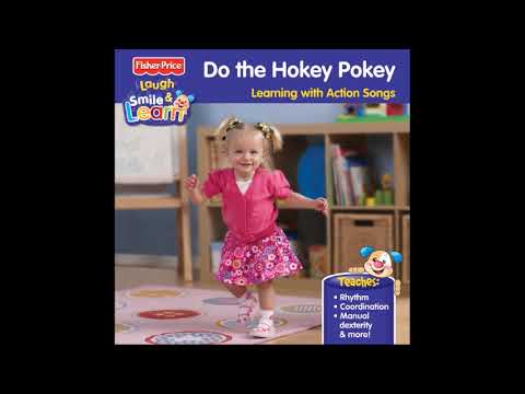 Do the Hokey Pokey: Learning With Action Songs - Fisher-Price