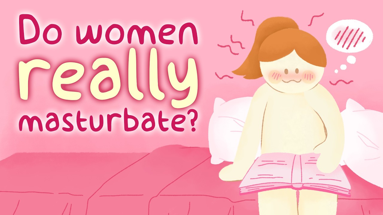 Do Women Really Masturbate? Female Sexuality Taboo