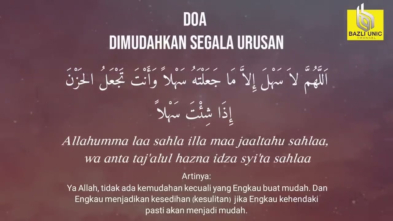 Doa Dipermudahkan Segala Urusan (1JAM)