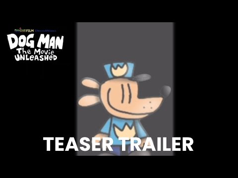 Dog Man The Movie: Unleashed | Teaser Trailer