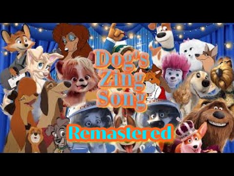 Dog Zing Song Remastered