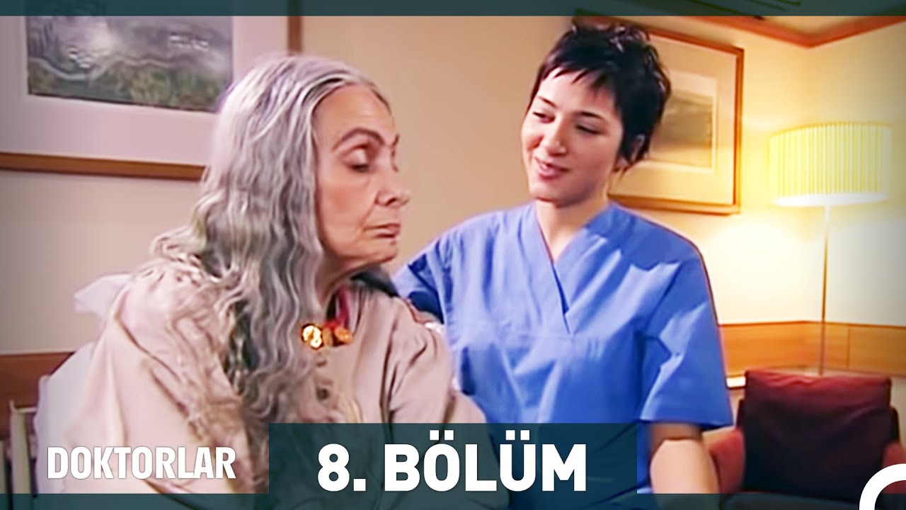 Doktorlar 8. Bölüm