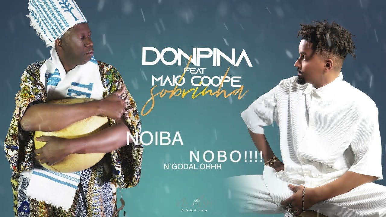 Don Pina X Maio Coopé X Bison - Sobrinha ( Official Lyric Video)