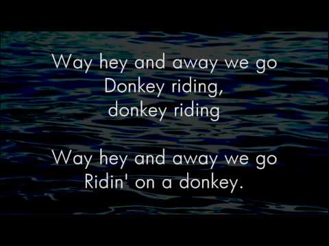Donkey Riding - Great Big Sea - Lyrics ,