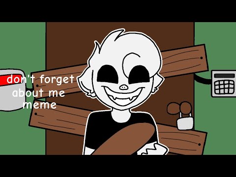 Don't forget about me meme/ piggy DISTORTED MEMORY  (LAZY!!!)