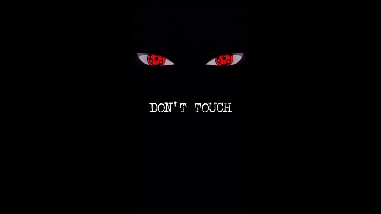 don't touch my phone