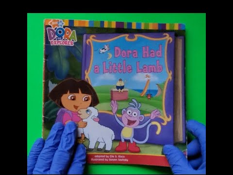 DORA THE EXPLORER Dora Had a Little Lamb