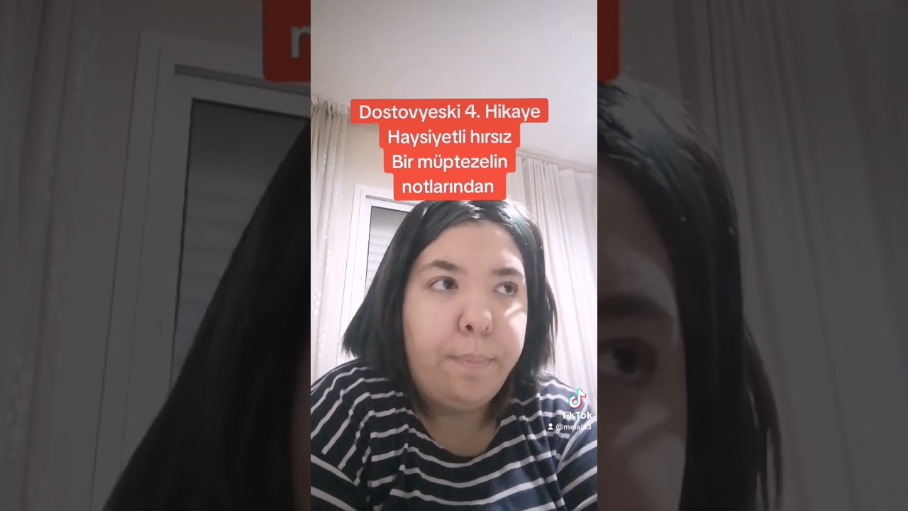 Dostovyeski kitabından 4. hikaye haysiyetli hırsız