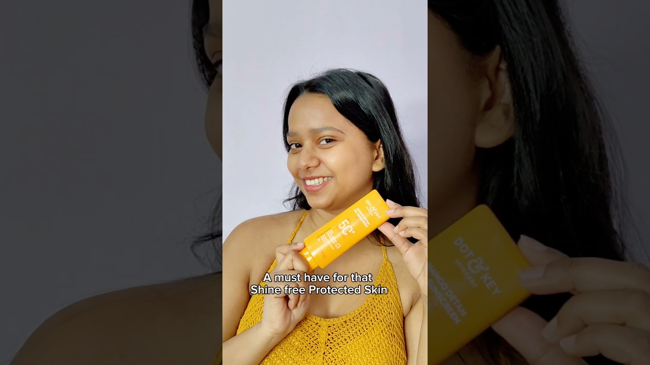 Dot and key Mango Detan Sunscreen 🧴